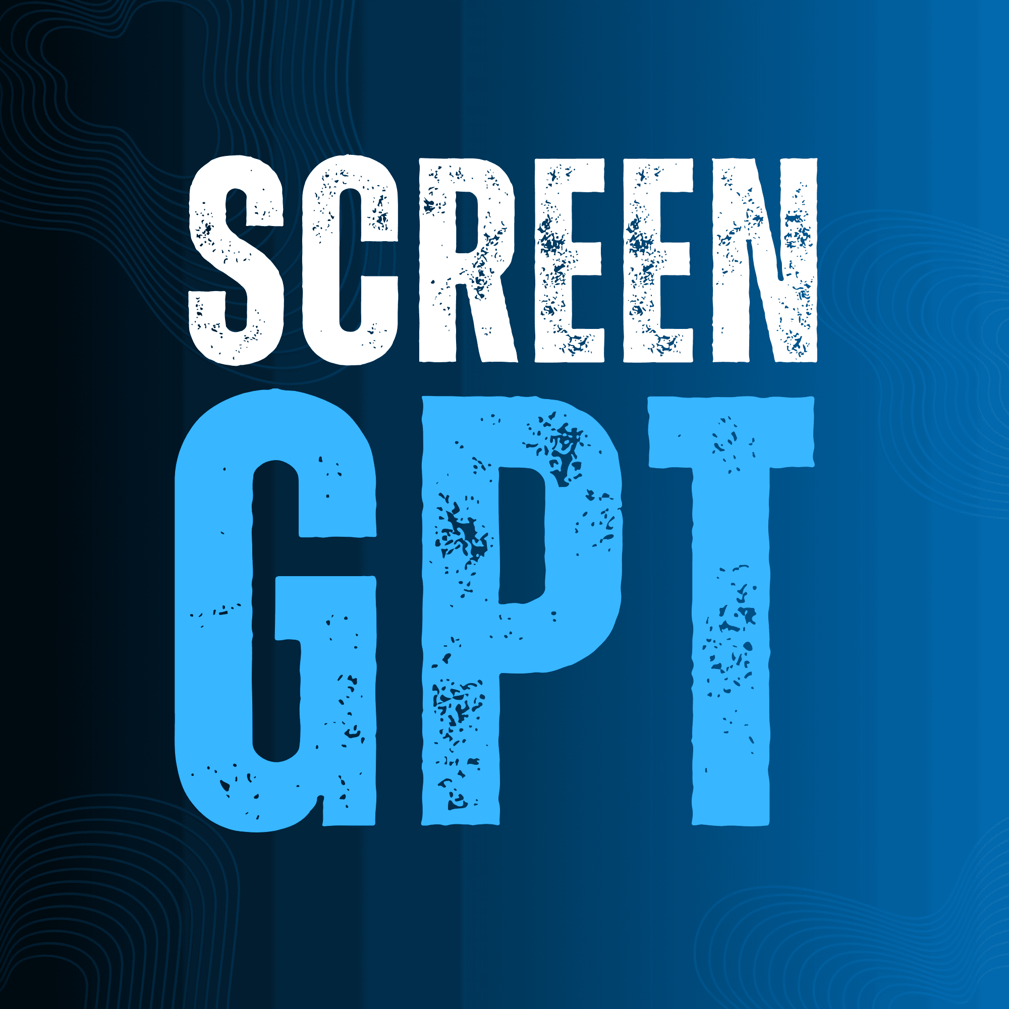 ScreenGPT